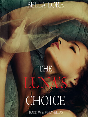 The Luna's Choice - Audiobook